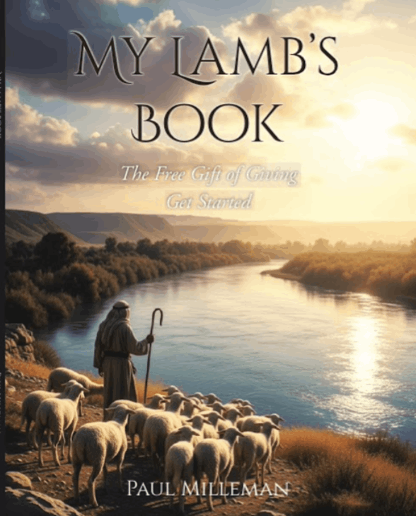 My Lamb's Book 101 — The Free Gift of Giving